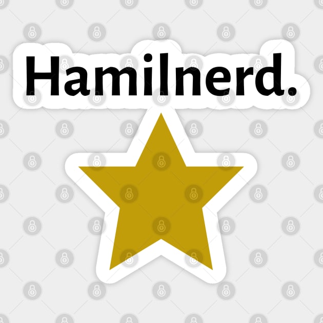 Hamilnerd. Sticker by JC's Fitness Co.